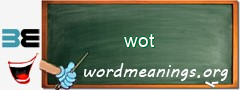 WordMeaning blackboard for wot